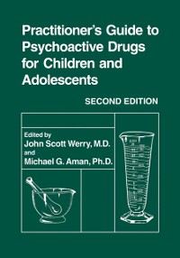 Cover Practitioner's Guide to Psychoactive Drugs for Children and Adolescents