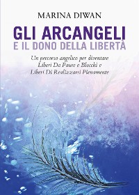 Cover Gli Arcangeli e il dono della Libertà