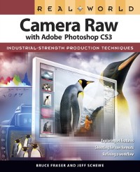Cover Real World Camera Raw with Adobe Photoshop CS3