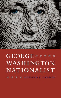 Cover George Washington, Nationalist