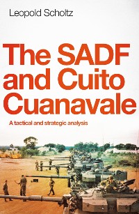 Cover The SADF and Cuito Cuanavale