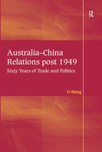 Cover Australia-China Relations post 1949