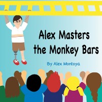 Cover Alex Masters The Monkeybars