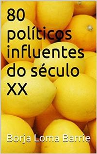 Cover 80 políticos influentes do século XX