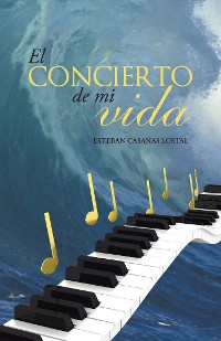 Cover El Concierto De Mi Vida