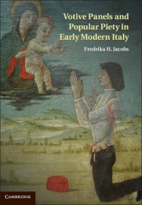 Cover Votive Panels and Popular Piety in Early Modern Italy