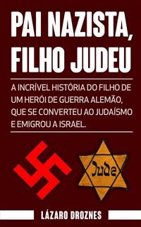 Cover Pai Nazista, Filho Judeu