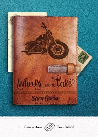 Cover Wheels in a tale