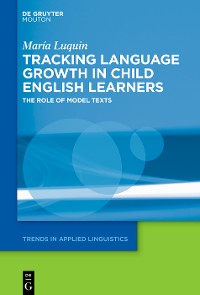 Cover Tracking Language Growth in Child English Learners