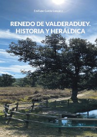 Cover Renedo de Valderaduey. Historia y Heráldica