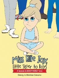 Cover Miss Ellie Joy, Little Sister to Boys