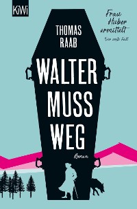 Cover Walter muss weg