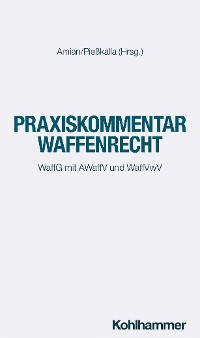 Cover Praxiskommentar Waffenrecht