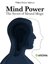 Cover Mind Power: The Secret of Mental Magic