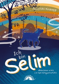 Cover Ich bin Selim
