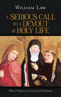 Cover A Serious Call to a Devout and Holy Life