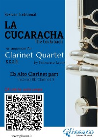 Cover Eb Alto Clarinet (instead Bb 3) part of "La Cucaracha" for Clarinet Quartet