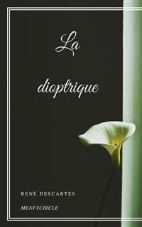 Cover La dioptrique