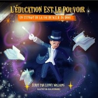 Cover L'éducation Est Le Pouvoir