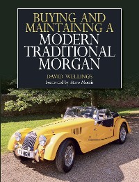 Cover Buying and Maintaining a Modern Traditional Morgan
