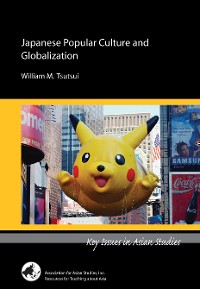 Cover Japanese Popular Culture and Globalization