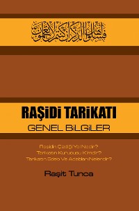 Cover RAŞiDi TARiKATI GENEL BiLGiLER