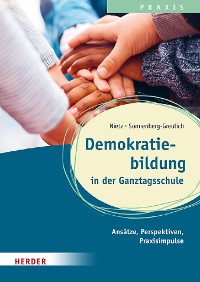 Cover Demokratiebildung in der Ganztagsschule