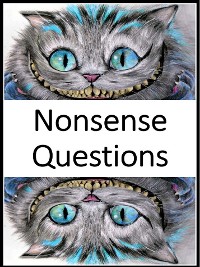 Cover Mind blowing, Thought-provoking, Nonsense Questions
