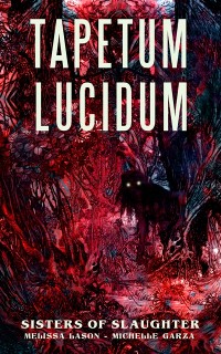 Cover Tapetum Lucidum
