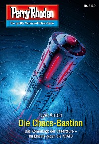 Cover Perry Rhodan 3169: Die Chaos-Bastion