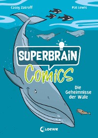 Cover Superbrain-Comics - Die Geheimnisse der Wale