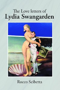 Cover The Love letters of Lydia Swangarden