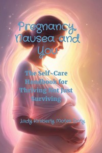 Cover Pregnancy, Nausea and You