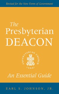 Cover The Presbyterian Deacon