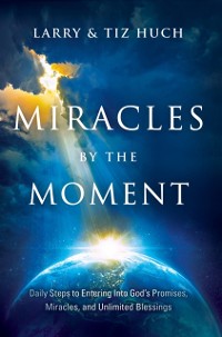 Cover Miracles by the Moment