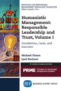 Cover Humanistic Management: Leadership and Trust, Volume I