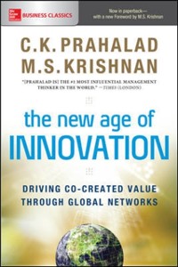 Cover New Age of Innovation: Driving Cocreated Value Through Global Networks