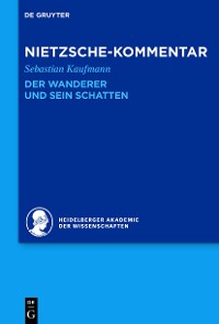 Cover Kommentar zu Nietzsches "Der Wanderer und sein Schatten"