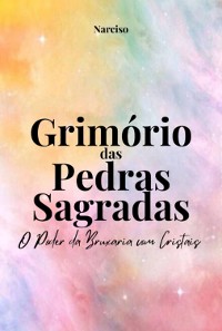 Cover Grimório Das Pedras Sagradas