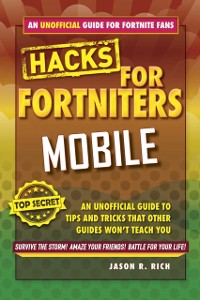 Cover Hacks for Fortniters: Mobile