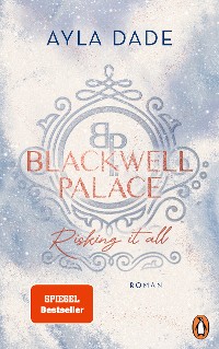 Cover Blackwell Palace. Risking it all