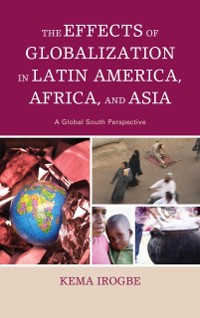 Cover Effects of Globalization in Latin America, Africa, and Asia