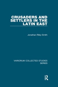 Cover Crusaders and Settlers in the Latin East