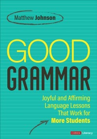 Cover Good Grammar [Grades 6-12]