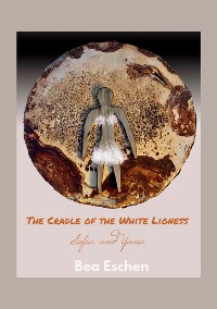 Cover The Cradle of the White Lioness