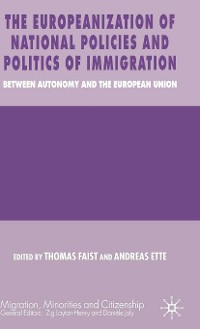 Cover The Europeanization of National Policies and Politics of Immigration