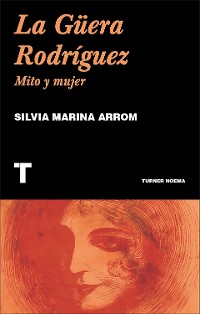 Cover La Güera Rodríguez
