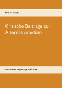 Cover Kritische Beiträge zur Alternativmedizin