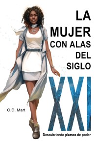 Cover La Mujer Con Alas Del Siglo Xxi