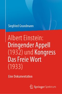 Cover Albert Einstein Dringender Appell (1932) und Kongress Das Freie Wort (1933)